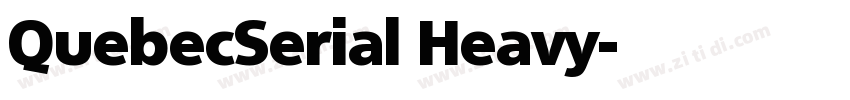 QuebecSerial Heavy字体转换